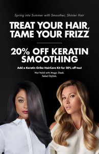 Buy 2 Keratin Smoothing Get 20% OFF (Stylist 1 & 2)